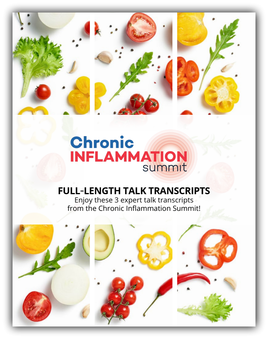 3 Interview Transcripts from The Chronic Inflammation Summit